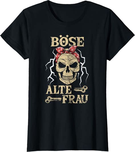 t-shirt böse alte frau|böse alte frau T.